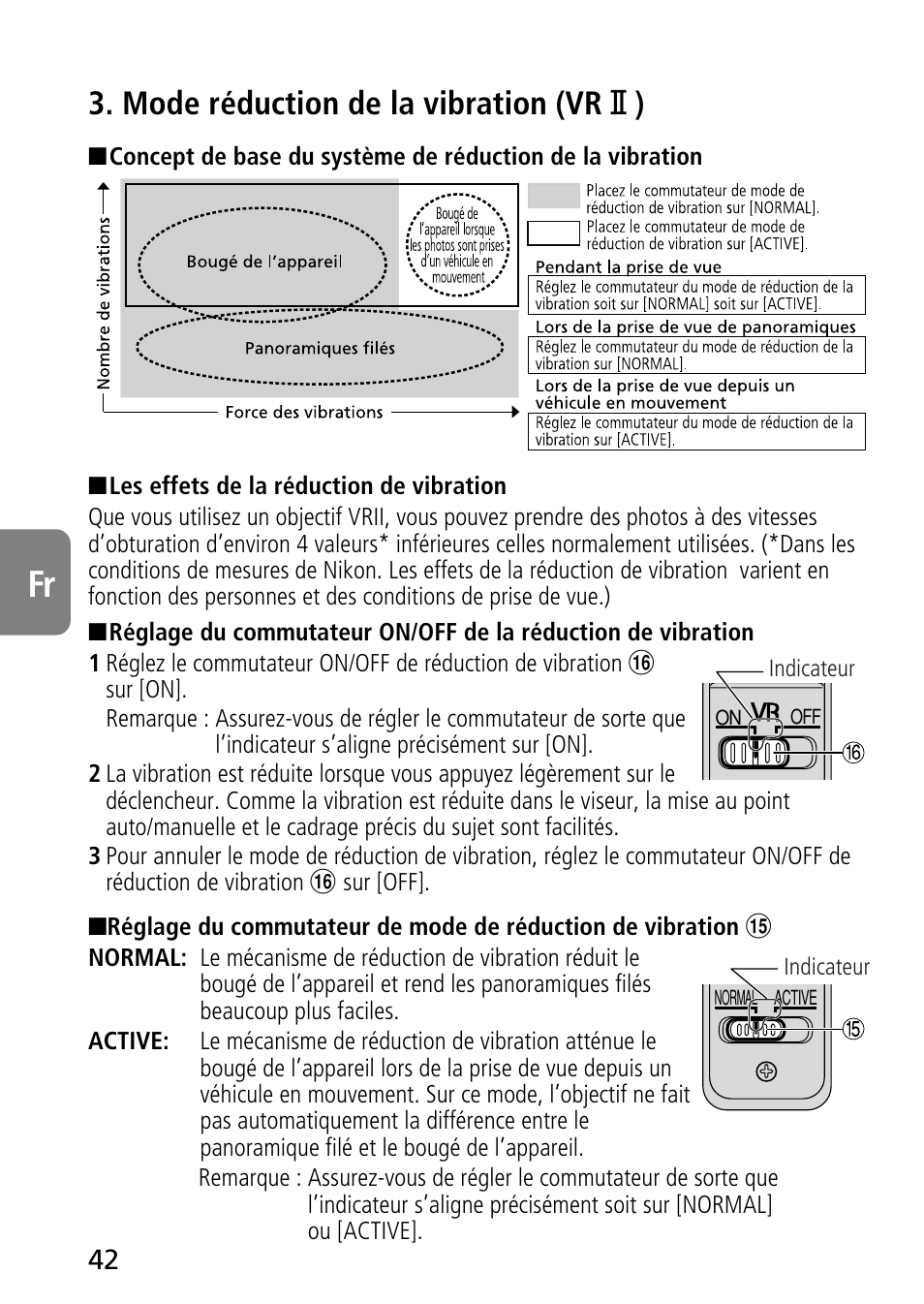 Mode réduction de la vibration (vr @ ) | Nikon 70-300mm-f-45-56G-ED-IF-AF-S-VR-Zoom User Manual | Page 42 / 108
