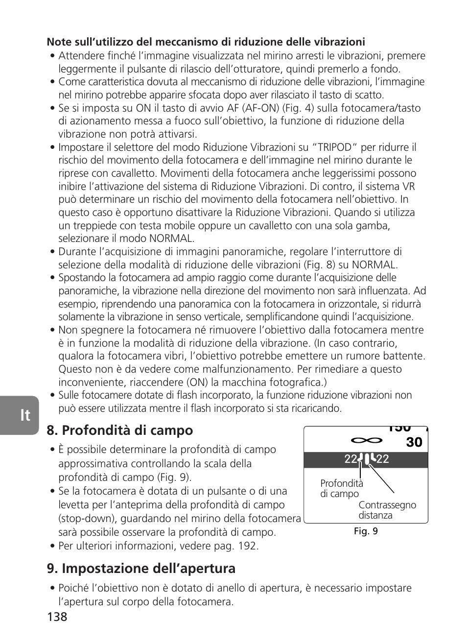 Profondità di campo, Impostazione dell’apertura | Nikon 400mm-f28G-ED-AF-S-VR-Nikkor User Manual | Page 138 / 196