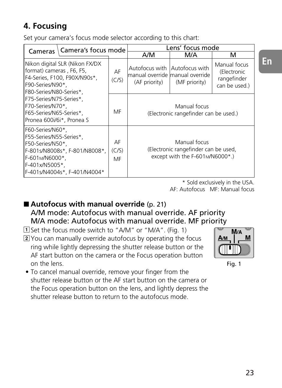 Focusing, Autofocus with manual override | Nikon 400mm-f28G-ED-AF-S-VR-Nikkor User Manual | Page 23 / 196