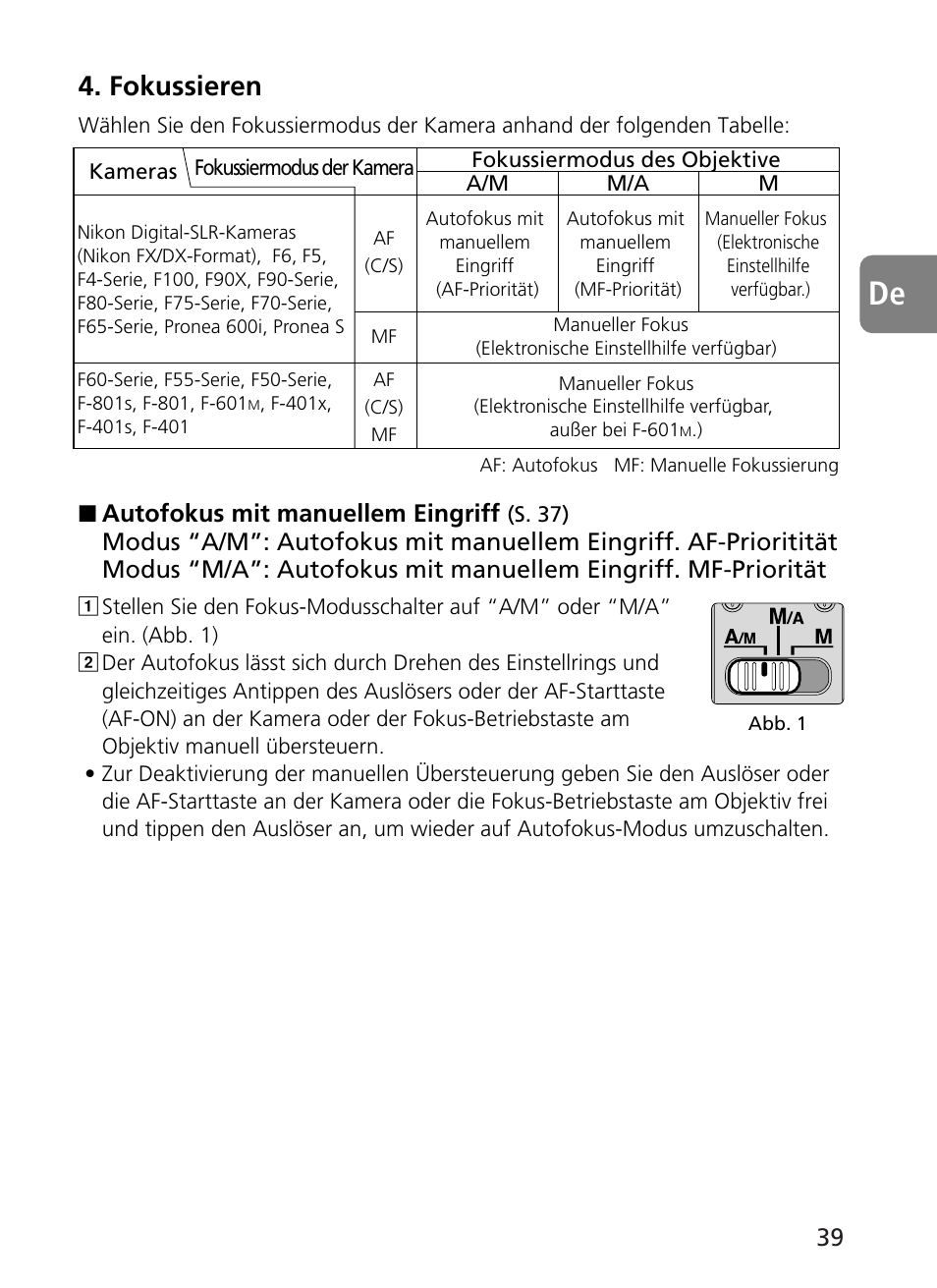 Fokussieren, Autofokus mit manuellem eingriff | Nikon 400mm-f28G-ED-AF-S-VR-Nikkor User Manual | Page 39 / 196