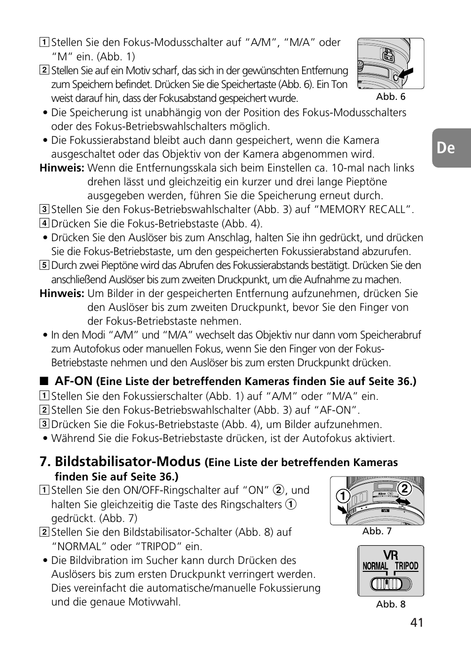 Bildstabilisator-modus | Nikon 400mm-f28G-ED-AF-S-VR-Nikkor User Manual | Page 41 / 196