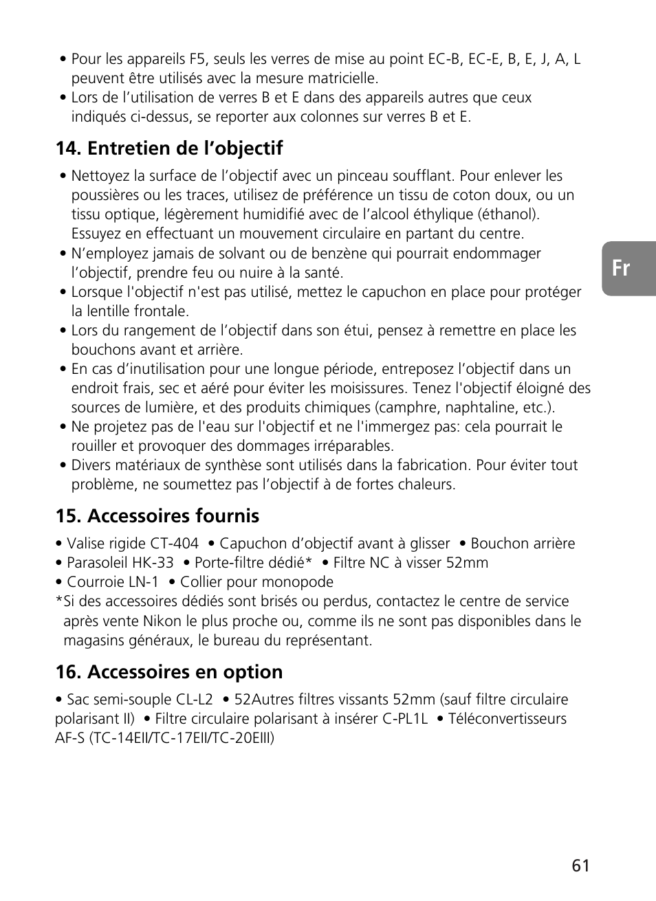 Entretien de l’objectif, Accessoires fournis, Accessoires en option | Nikon 400mm-f28G-ED-AF-S-VR-Nikkor User Manual | Page 61 / 196