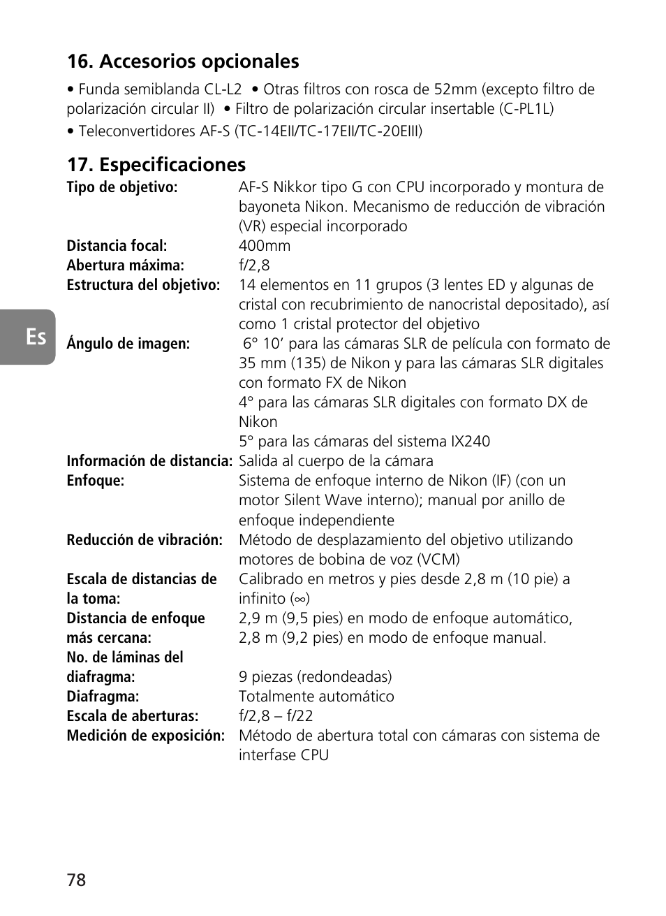 Accesorios opcionales, Especificaciones | Nikon 400mm-f28G-ED-AF-S-VR-Nikkor User Manual | Page 78 / 196