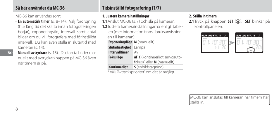 Så här använder du mc-36, Tidsinställd fotografering, Tidsinställd fotografering (1/7) | Nikon Autre-télécommande User Manual | Page 100 / 236