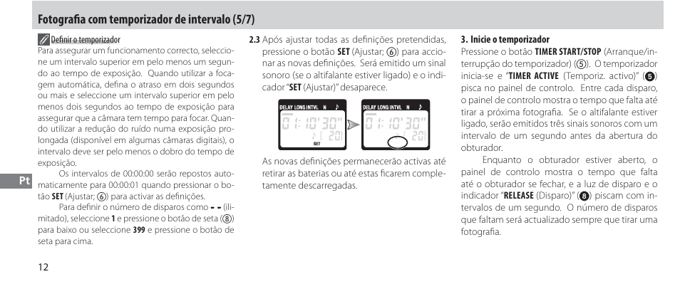 Fotografi a com temporizador de intervalo (5/7) | Nikon Autre-télécommande User Manual | Page 158 / 236