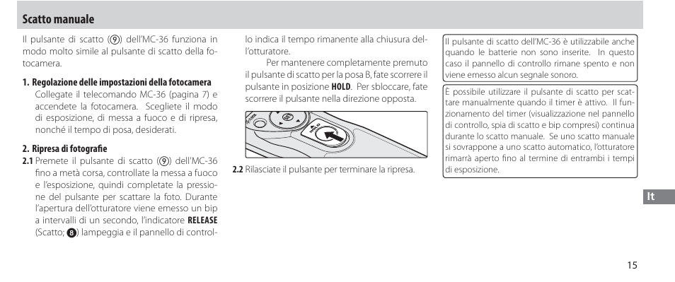 Scatto manuale | Nikon Autre-télécommande User Manual | Page 179 / 236