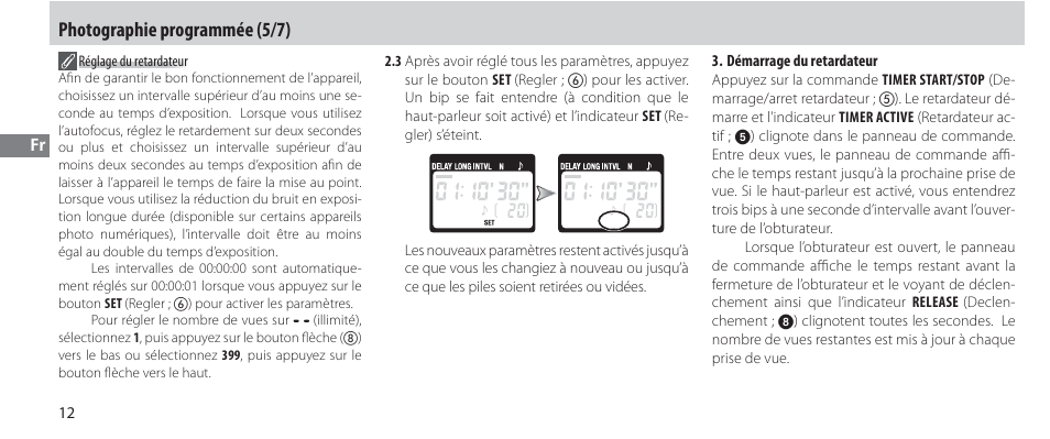 Photographie programmée (5/7) | Nikon Autre-télécommande User Manual | Page 68 / 236