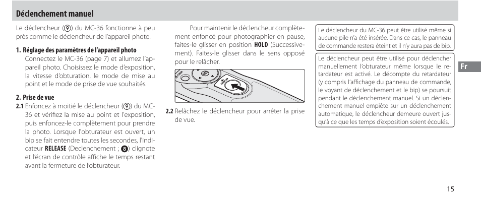 Déclenchement manuel | Nikon Autre-télécommande User Manual | Page 71 / 236