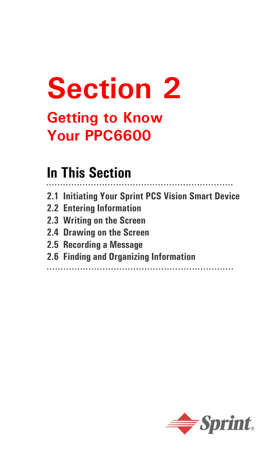 Section 2, Section 2: getting to know your, Ppc6600 | Audiovox PPC6600 User Manual | Page 19 / 195