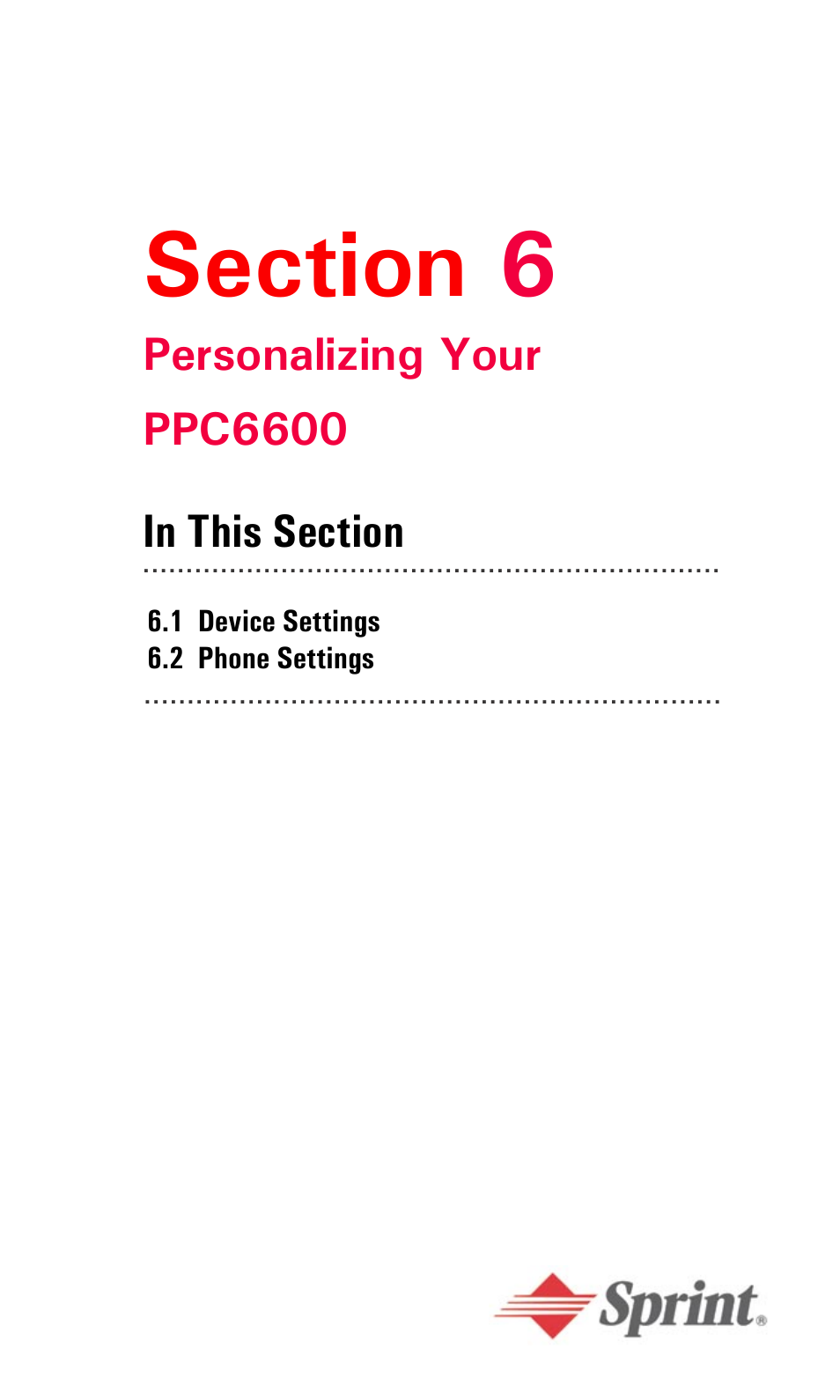 Section 6, Section 6: personalizing your, Ppc6600 | Audiovox PPC6600 User Manual | Page 67 / 195