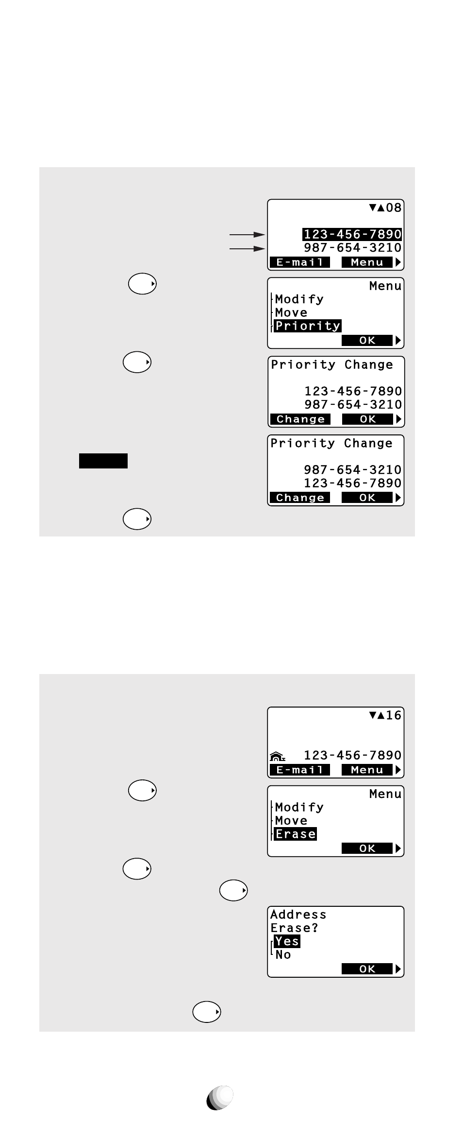 And scroll to “ priority ”. 3. press, Press the key under, The new priority is displayed. 5. press | And scroll to “ erase ”. 3. press, The number is shown again. press | Audiovox CDM-9150X User Manual | Page 48 / 107