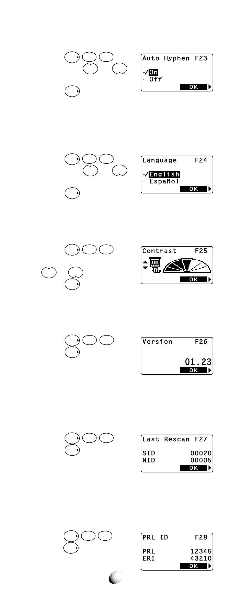 Auto hyphenation (f23), Language selection (f24), Contrast control (f25) | Software version review (f26), Last rescan sid indicator (f27), Prl id review (f28), See auto hyphenation on page 36. 1. press, Scroll with or to “ on ” or “ off ”. 3. press, Scroll with or to the desired language. 3. press, Adjust the contrast with or . 3. press | Audiovox CDM-9150X User Manual | Page 74 / 107