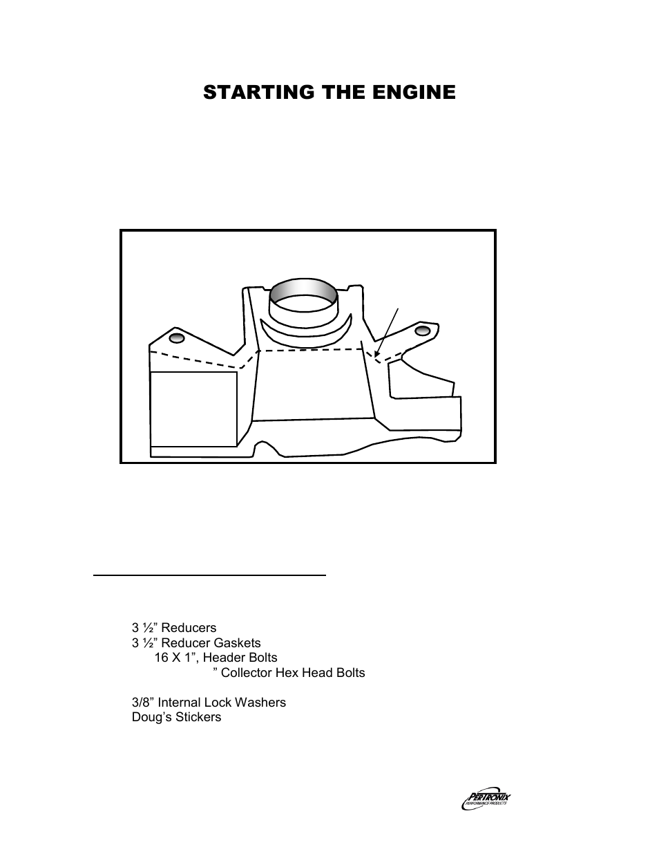 Starting the engine, Illustration 1 parts list | PerTronix Dougs Headers D523 User Manual | Page 3 / 3
