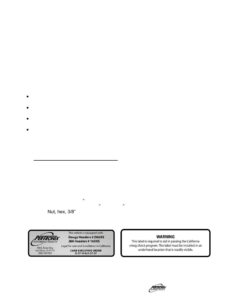 Start the engine, Important check list, Parts list | PerTronix Dougs Headers D6680 User Manual | Page 5 / 5