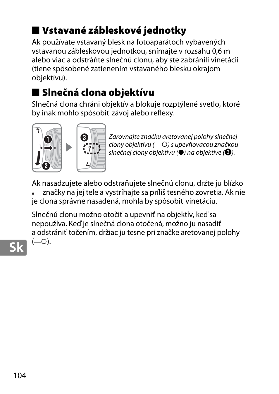 Vstavané zábleskové jednotky, Slnečná clona objektívu | Nikon 50mm-f-18G-AF-S-Nikkor User Manual | Page 104 / 164