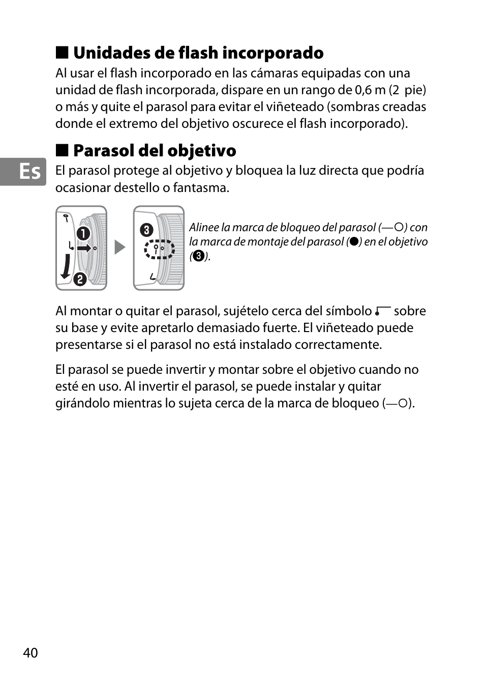 Unidades de flash incorporado, Parasol del objetivo | Nikon 50mm-f-18G-AF-S-Nikkor User Manual | Page 40 / 164