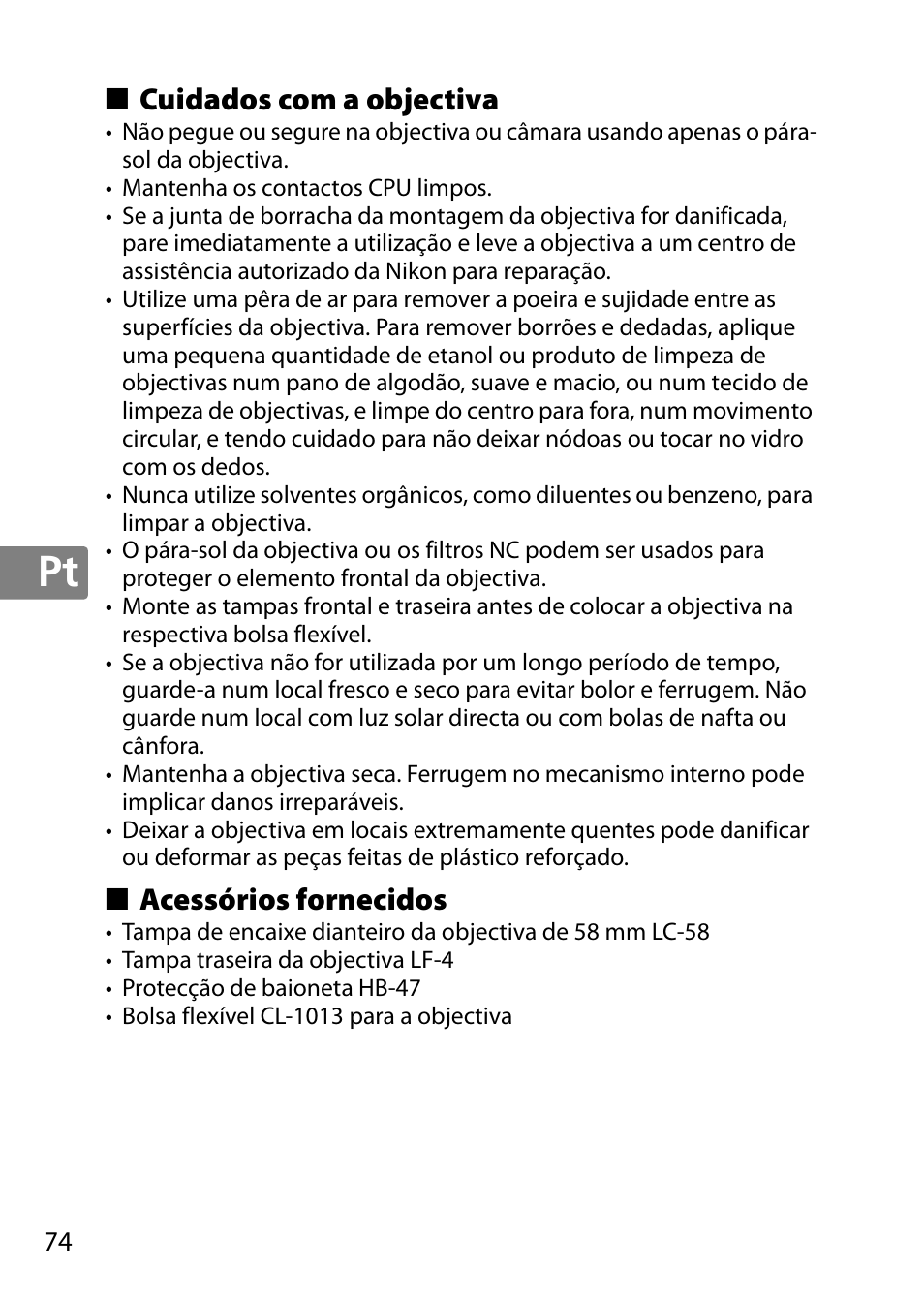 Cuidados com a objectiva, Acessórios fornecidos | Nikon 50mm-f-18G-AF-S-Nikkor User Manual | Page 74 / 164