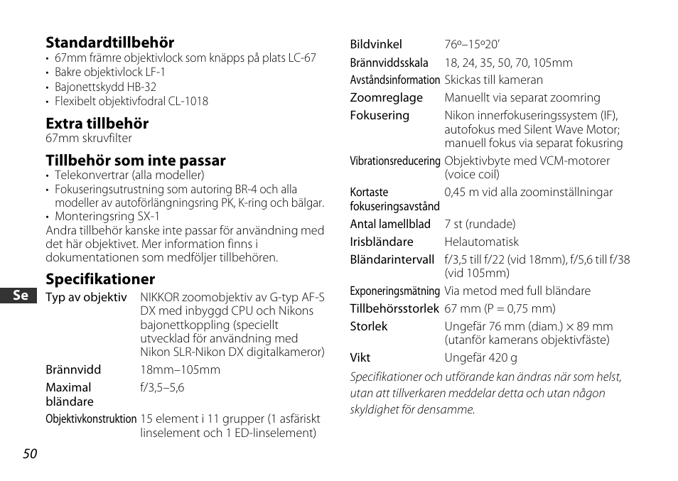 Standardtillbehör, Extra tillbehör, Tillbehör som inte passar | Specifikationer | Nikon 18-105mm-f-35-56G-ED-AF-S-VR-DX User Manual | Page 50 / 104