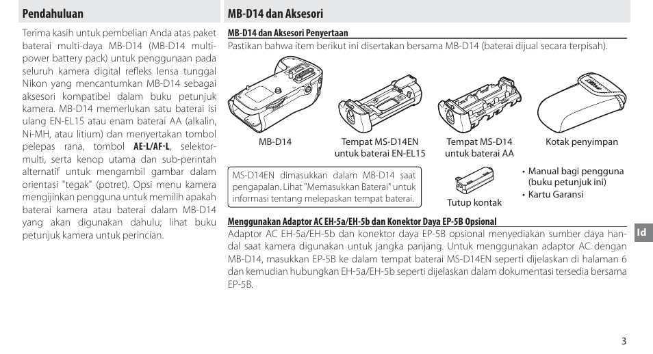 Pendahuluan, Mb-d14 dan aksesori, Mb-d14 dan aksesori penyertaan | Pendahuluan mb-d14 dan aksesori | Nikon MB-D14 User Manual | Page 109 / 156