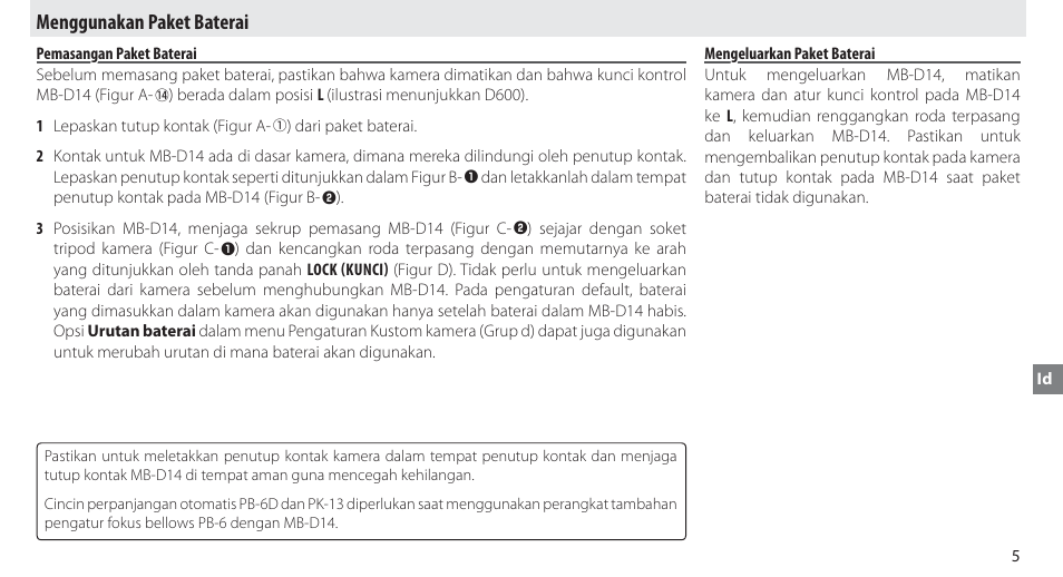 Menggunakan paket baterai, Pemasangan paket baterai, Mengeluarkan paket baterai | Nikon MB-D14 User Manual | Page 111 / 156
