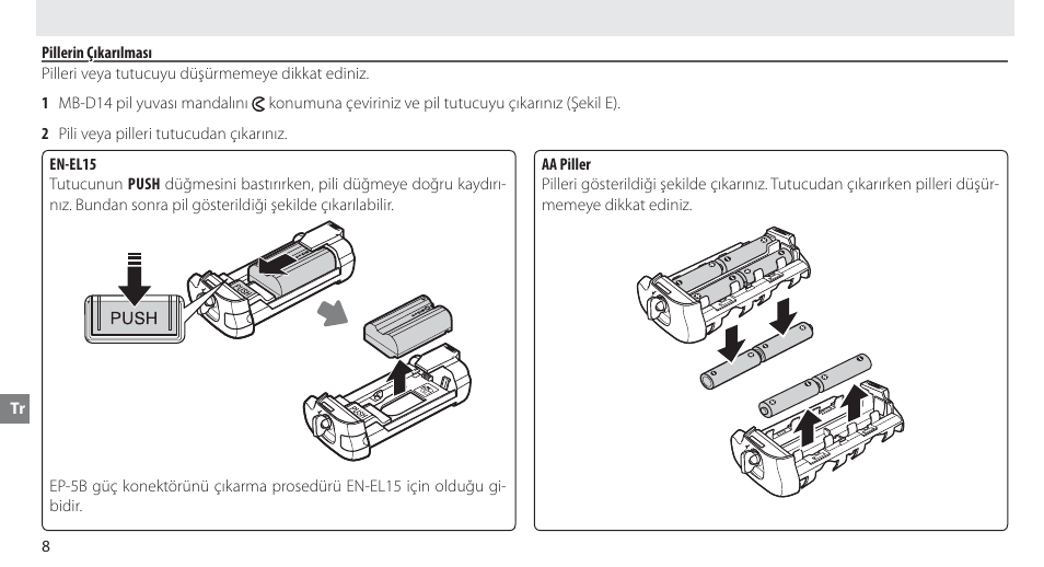 Pillerin çıkarılması | Nikon MB-D14 User Manual | Page 124 / 156