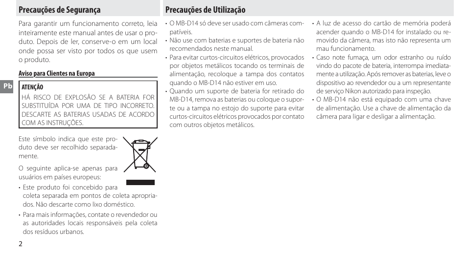 Precauções de segurança, Aviso para clientes na europa, Precauções de utilização | Nikon MB-D14 User Manual | Page 48 / 156