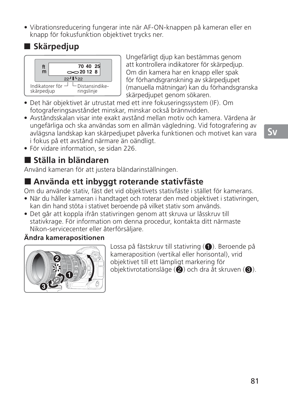 Jp en de fr es sv ru nl it ck ch kr, Skärpedjup, Ställa in bländaren | Använda ett inbyggt roterande stativfäste | Nikon 200mm-f-2G-ED-AF-S-VR-II-Nikkor User Manual | Page 81 / 228