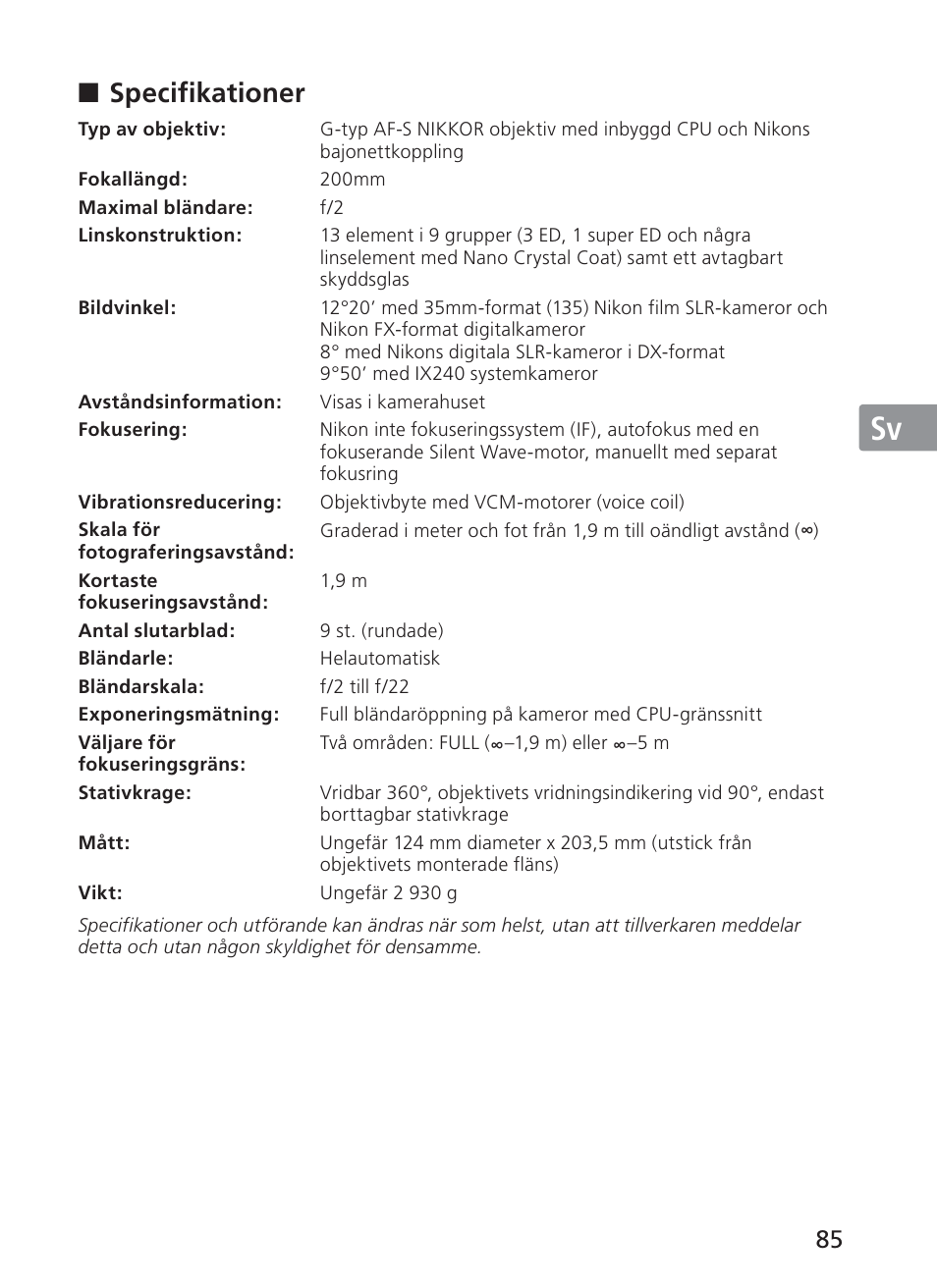 Jp en de fr es sv ru nl it ck ch kr, Specifikationer | Nikon 200mm-f-2G-ED-AF-S-VR-II-Nikkor User Manual | Page 85 / 228