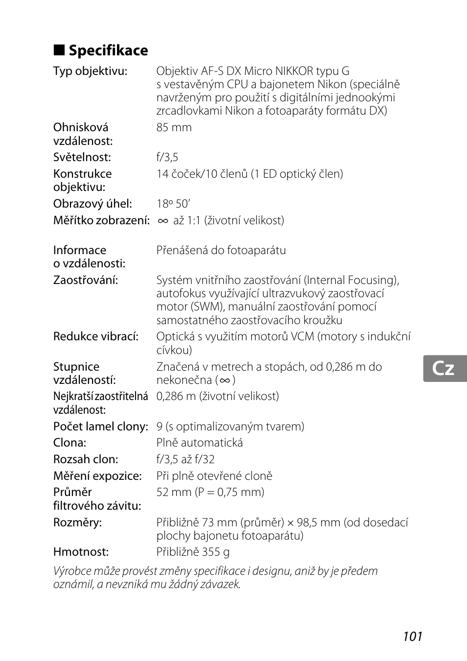 Specifikace, Jp kr de it cz sk ck ch nl ru sv es en fr | Nikon 85mm-f-35G-ED-AF-S-VR-DX-Micro-Nikkor User Manual | Page 101 / 152