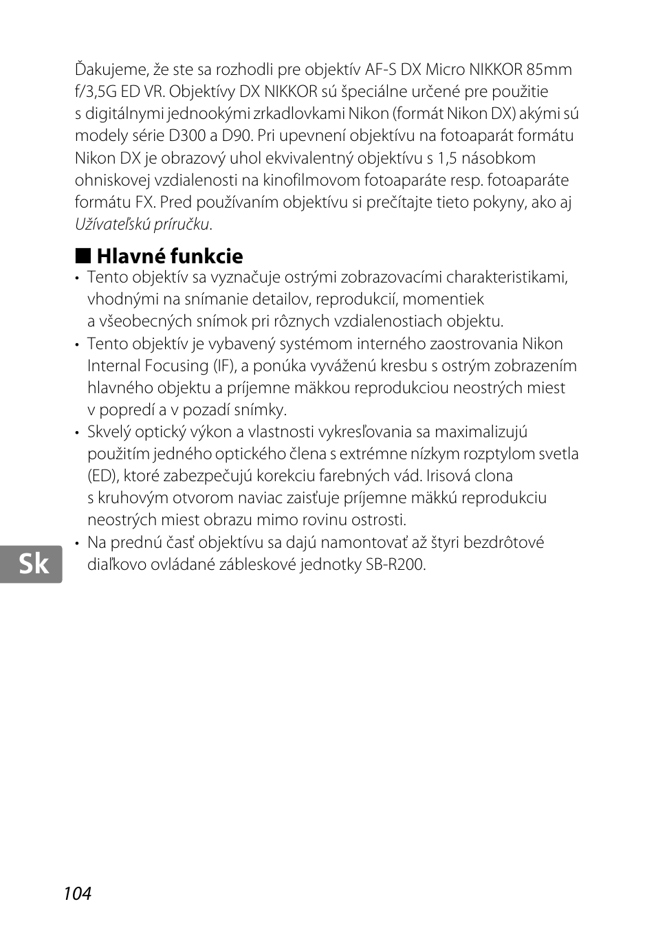 Hlavné funkcie, Jp kr de it cz sk ck ch nl ru sv es en fr | Nikon 85mm-f-35G-ED-AF-S-VR-DX-Micro-Nikkor User Manual | Page 104 / 152