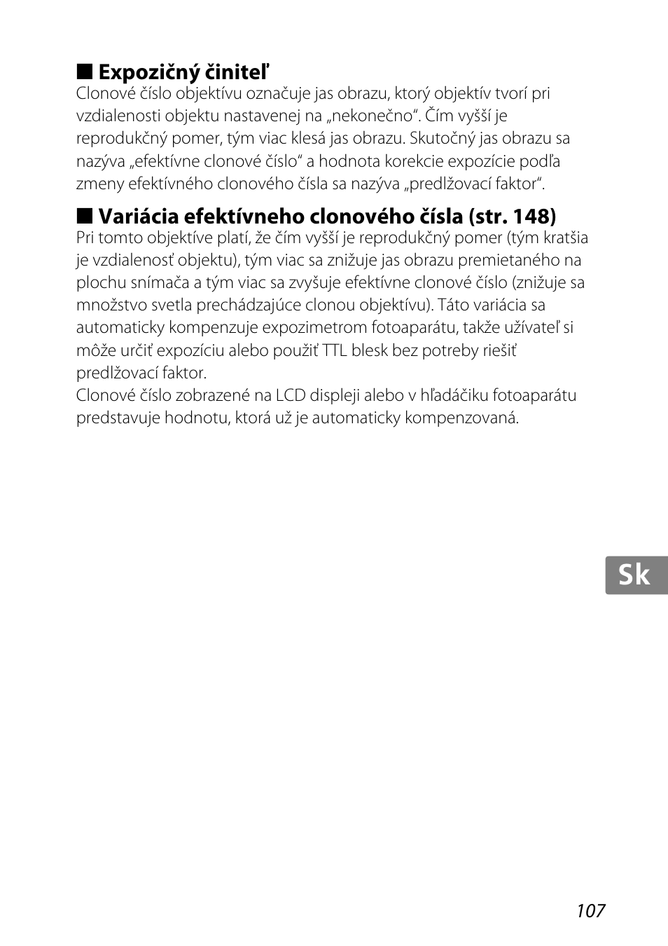 Expozičný činiteľ | Nikon 85mm-f-35G-ED-AF-S-VR-DX-Micro-Nikkor User Manual | Page 107 / 152