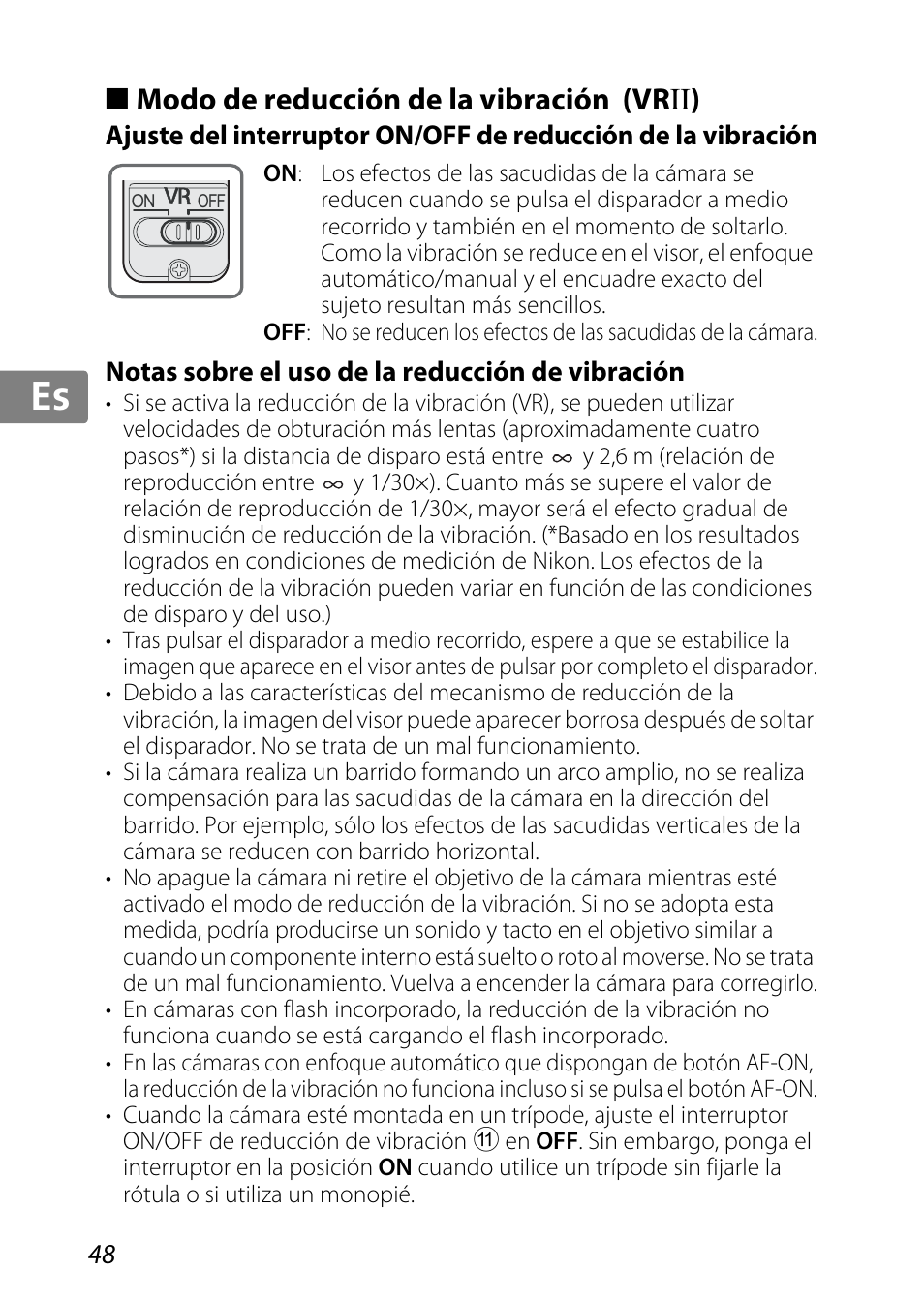 Modo de reducción de la vibración (vrii), Notas sobre el uso de la reducción de vibración, N (p. 48) | Jp kr de it cz sk ck ch nl ru sv es en fr | Nikon 85mm-f-35G-ED-AF-S-VR-DX-Micro-Nikkor User Manual | Page 48 / 152