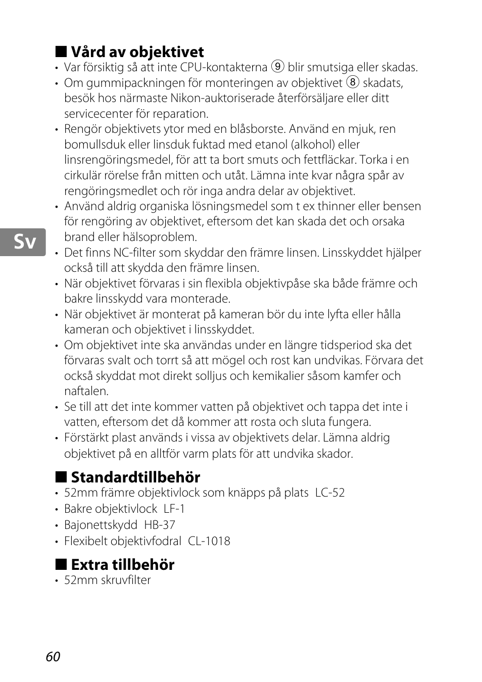 Vård av objektivet, Standardtillbehör, Extra tillbehör | Iv (s. 60), S. 60), Jp kr de it cz sk ck ch nl ru sv es en fr | Nikon 85mm-f-35G-ED-AF-S-VR-DX-Micro-Nikkor User Manual | Page 60 / 152