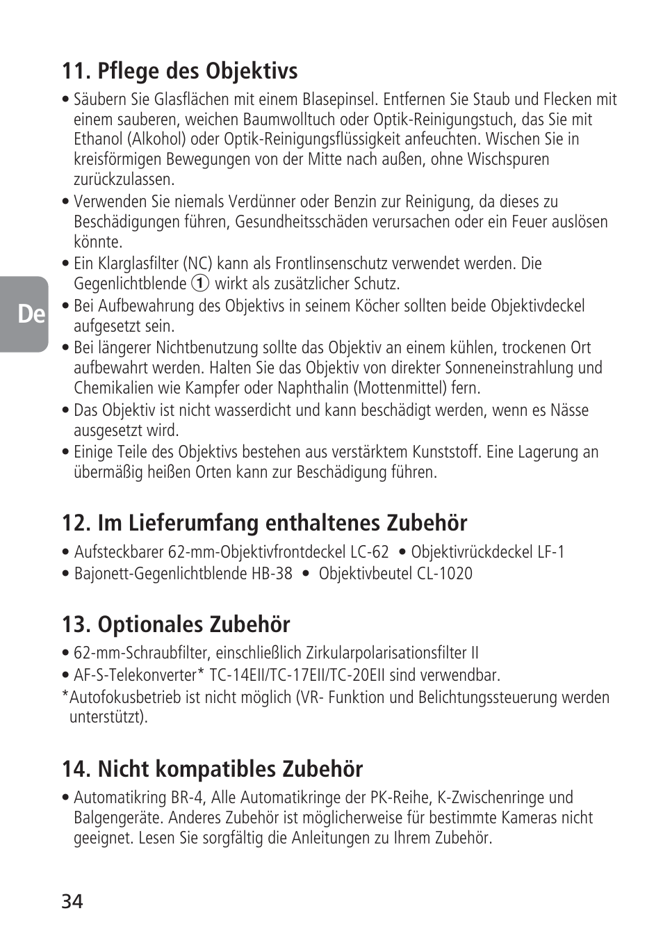 Pflege des objektivs, Im lieferumfang enthaltenes zubehör, Optionales zubehör | Nicht kompatibles zubehör | Nikon 105mm-f-28G-IF-ED-AF-S-VR-Micro-Nikkor User Manual | Page 34 / 88