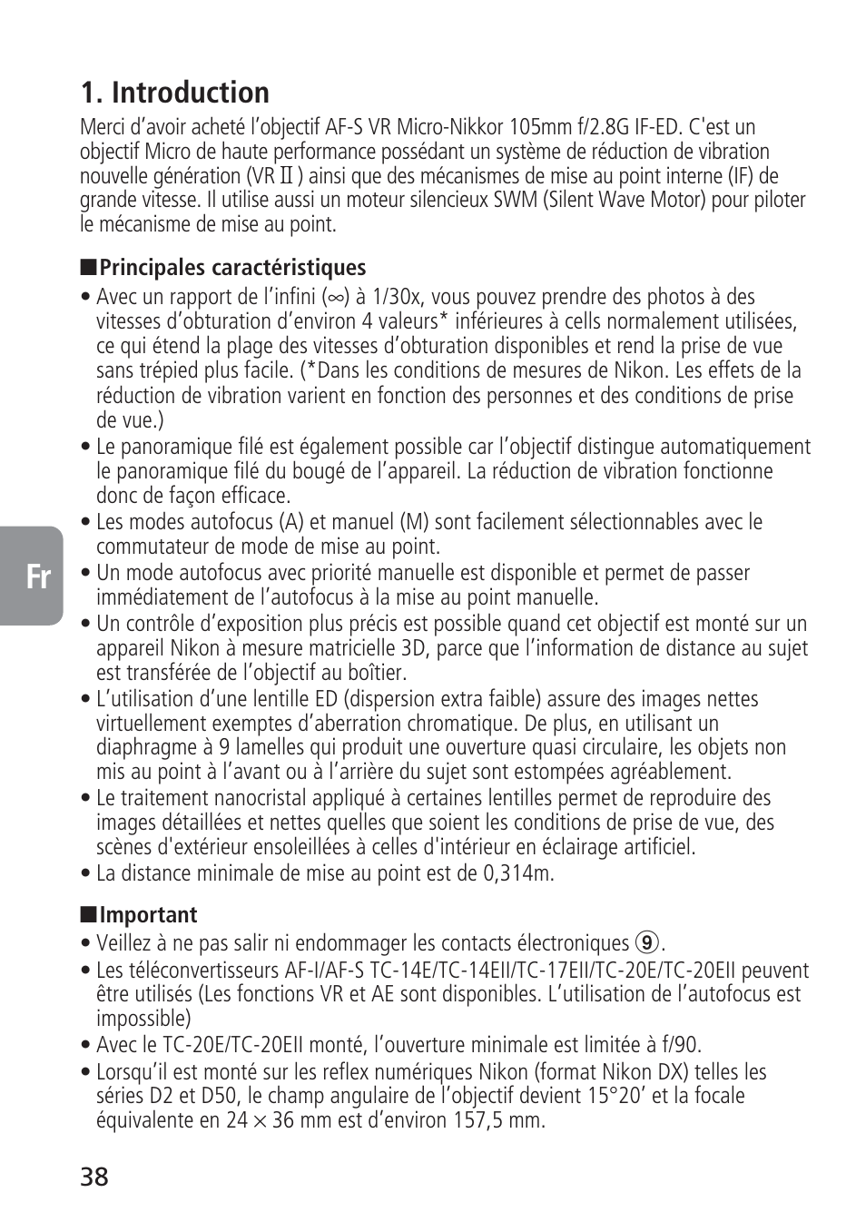 Introduction | Nikon 105mm-f-28G-IF-ED-AF-S-VR-Micro-Nikkor User Manual | Page 38 / 88