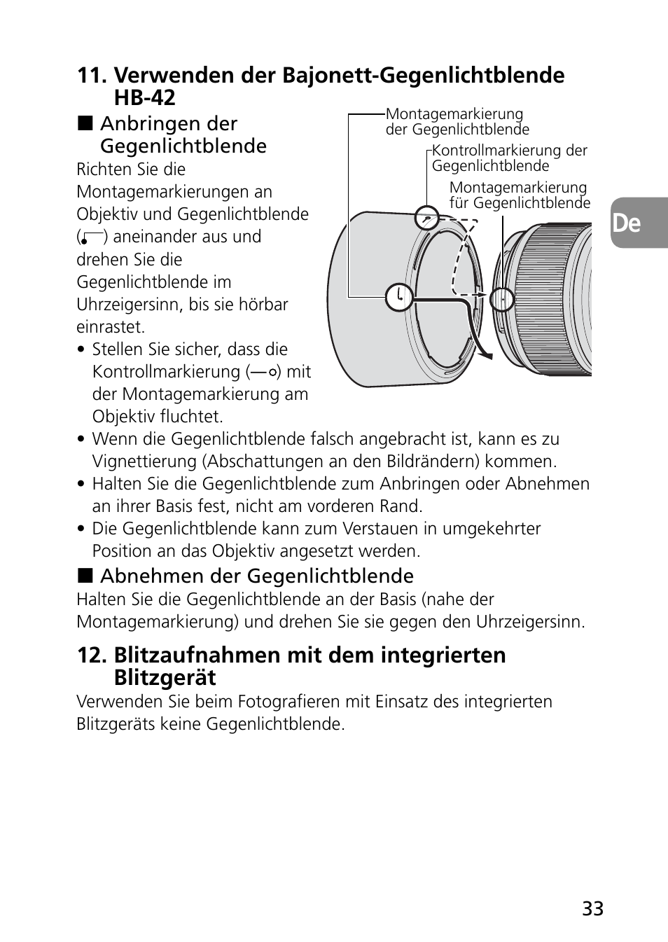 Verwenden der bajonett-gegenlichtblende hb-42, Blitzaufnahmen mit dem integrierten blitzgerät | Nikon 60mm-f-28G-AF-S-Micro-Nikkor User Manual | Page 33 / 154