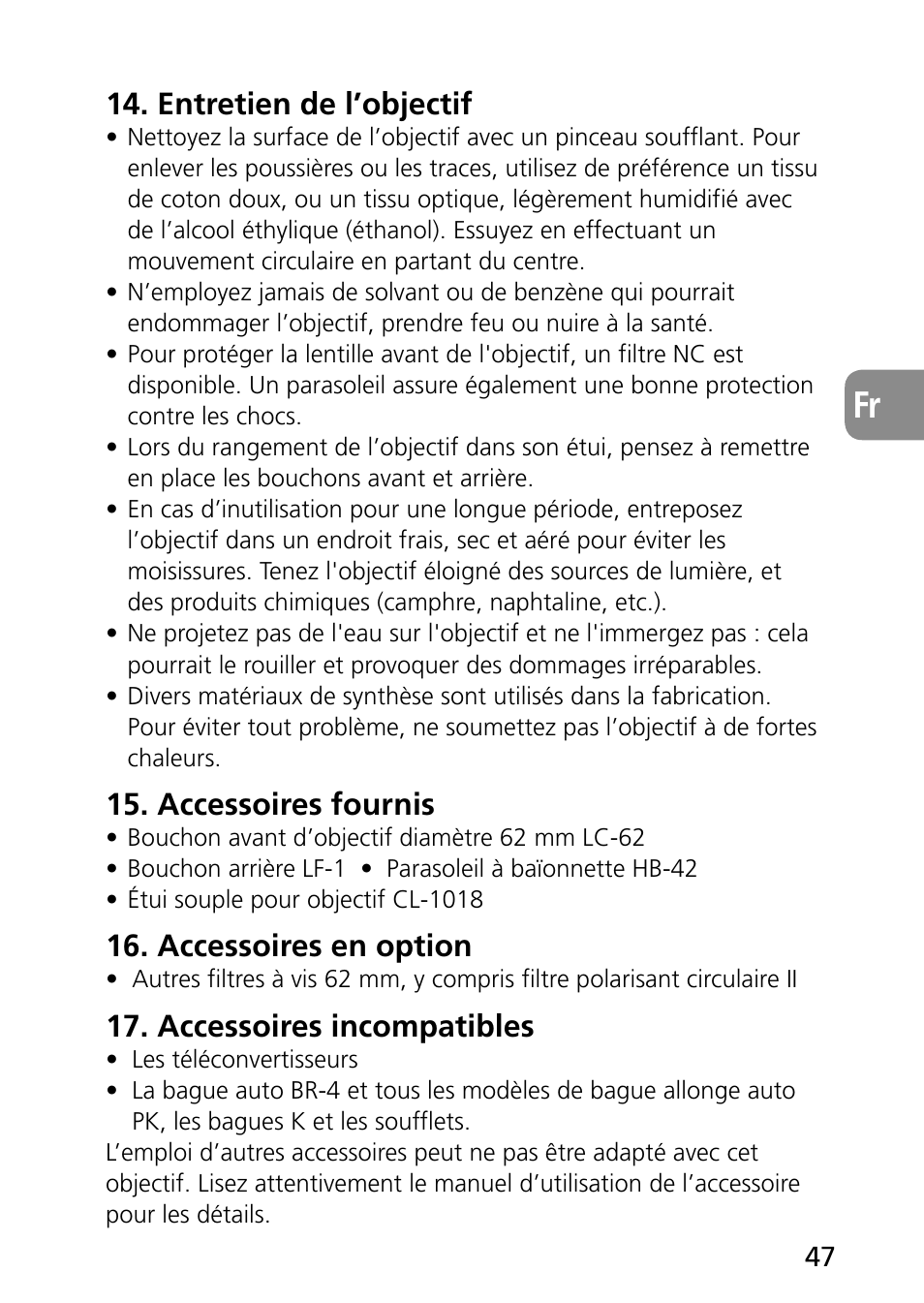 Entretien de l’objectif, Accessoires fournis, Accessoires en option | Accessoires incompatibles | Nikon 60mm-f-28G-AF-S-Micro-Nikkor User Manual | Page 47 / 154