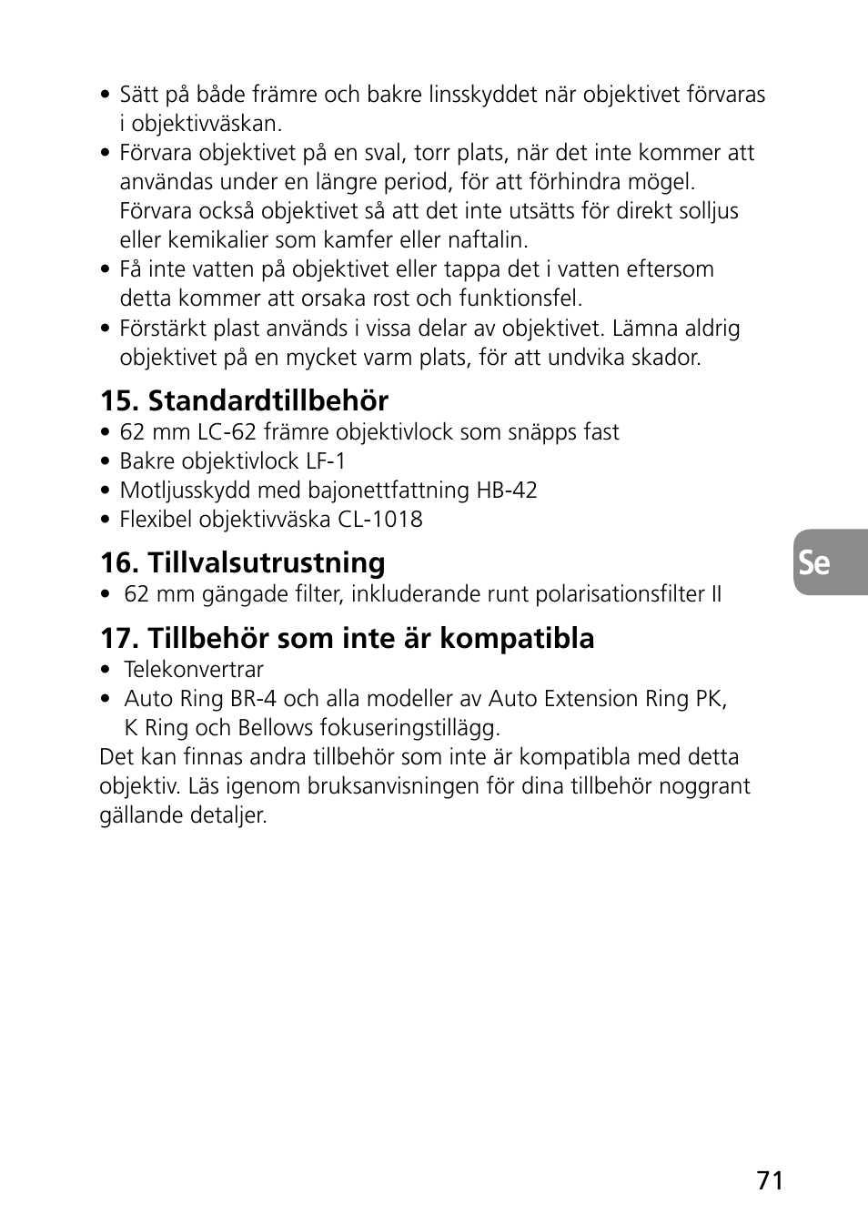 Standardtillbehör, Tillvalsutrustning, Tillbehör som inte är kompatibla | Nikon 60mm-f-28G-AF-S-Micro-Nikkor User Manual | Page 71 / 154