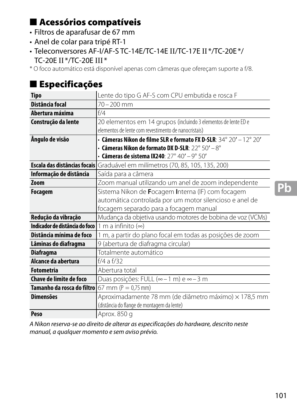 Acessórios compatíveis, Especificações | Nikon 70-200mm-f4G-ED-AF-S-VR-Zoom-Nikkor User Manual | Page 101 / 220