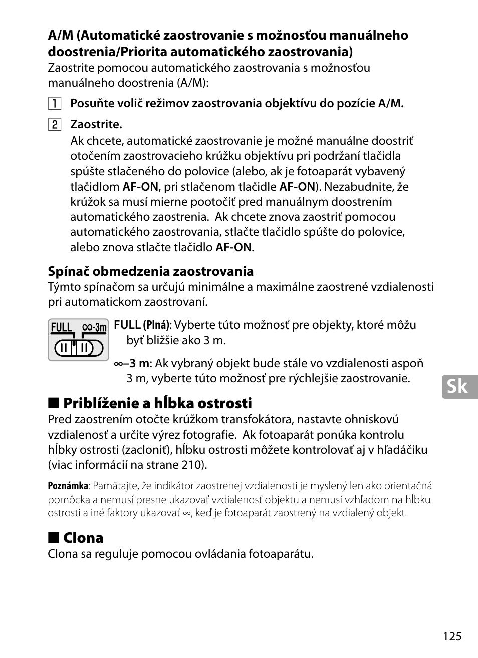 Spínač obmedzenia zaostrovania, Priblíženie a hĺbka ostrosti, Clona | Nikon 70-200mm-f4G-ED-AF-S-VR-Zoom-Nikkor User Manual | Page 125 / 220