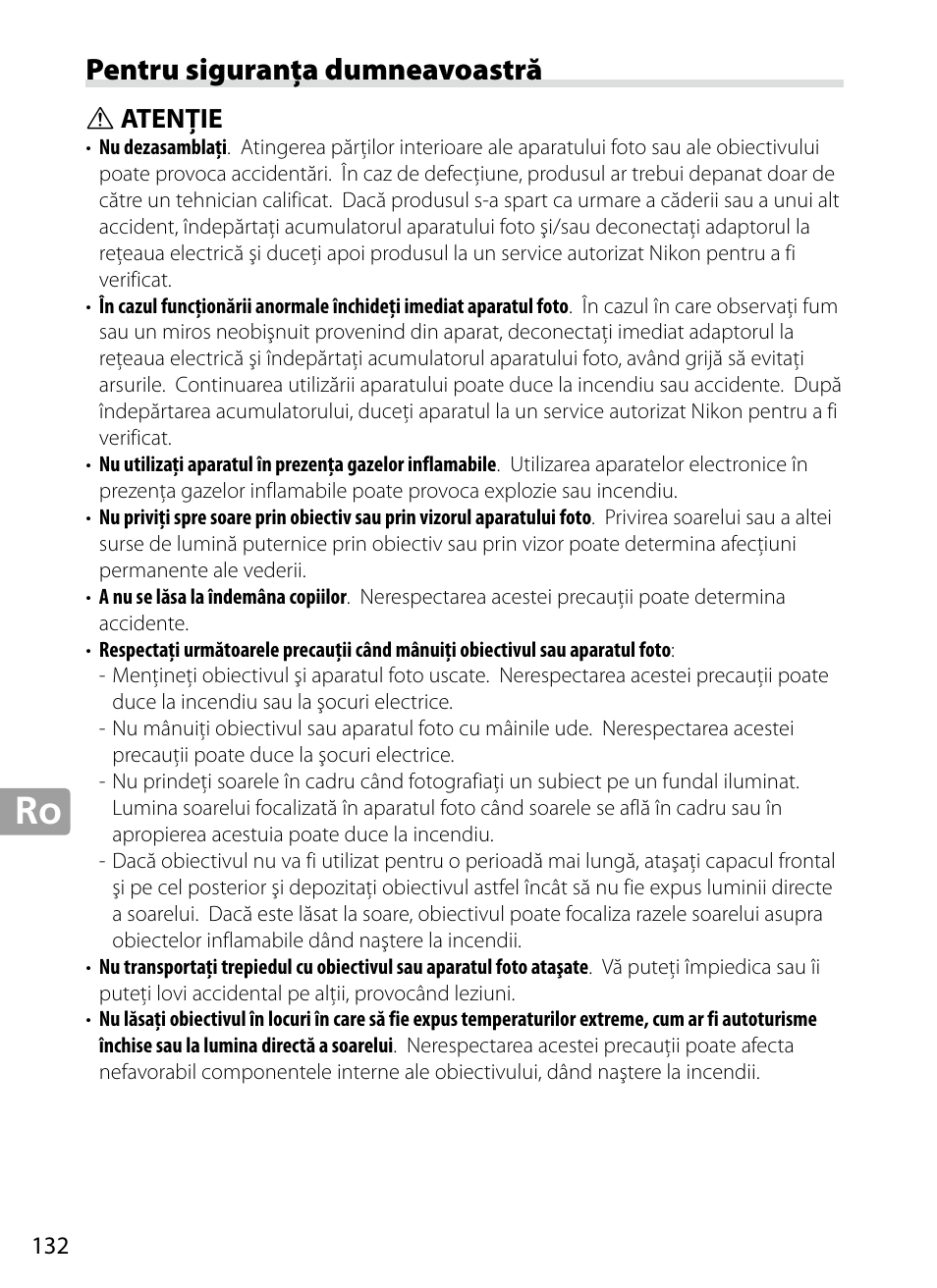 Pentru siguranţa dumneavoastră, Atenţie | Nikon 70-200mm-f4G-ED-AF-S-VR-Zoom-Nikkor User Manual | Page 132 / 220