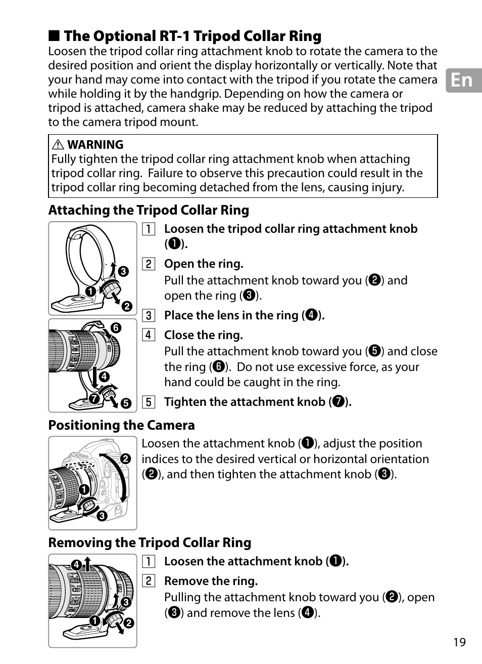 The optional rt‑1 tripod collar ring, Attaching the tripod collar ring, Positioning the camera | Removing the tripod collar ring, The optional rt-1 tripod collar ring | Nikon 70-200mm-f4G-ED-AF-S-VR-Zoom-Nikkor User Manual | Page 19 / 220