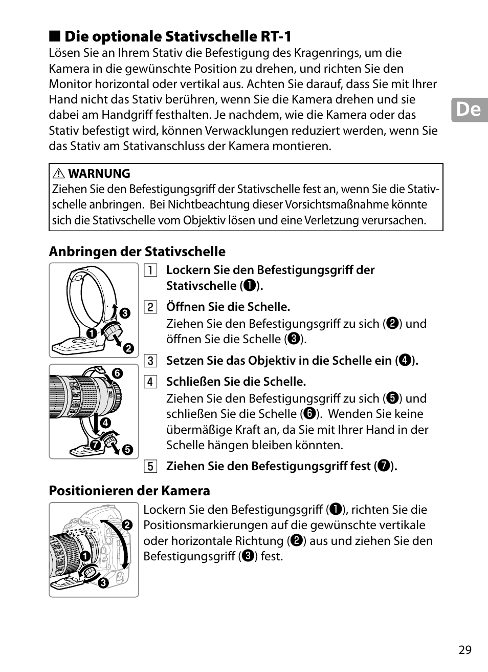 Die optionale stativschelle rt‑1, Anbringen der stativschelle, Positionieren der kamera | Die optionale stativschelle rt-1 | Nikon 70-200mm-f4G-ED-AF-S-VR-Zoom-Nikkor User Manual | Page 29 / 220