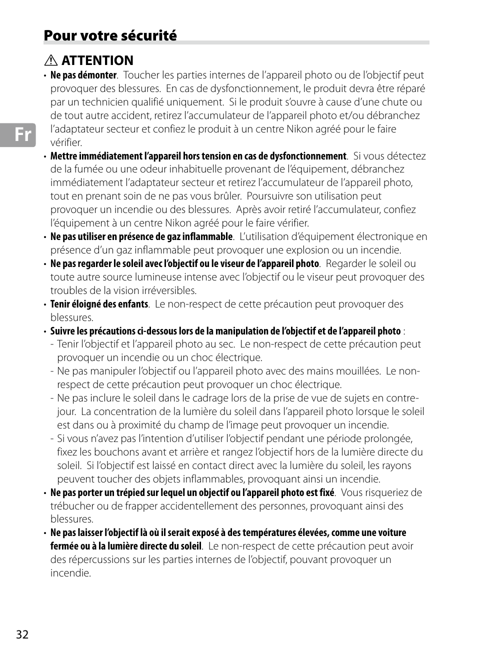 Pour votre sécurité, Attention | Nikon 70-200mm-f4G-ED-AF-S-VR-Zoom-Nikkor User Manual | Page 32 / 220