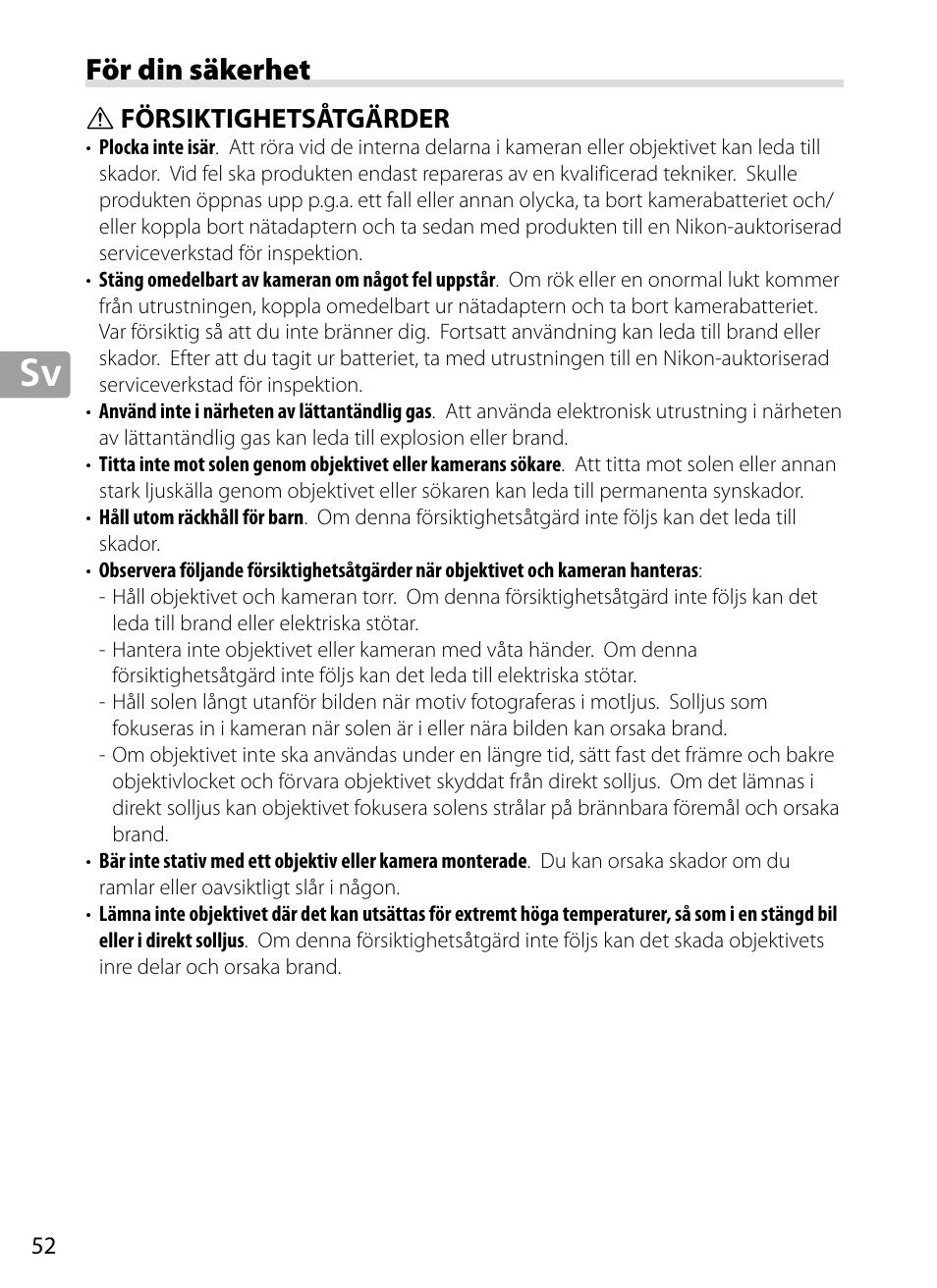 För din säkerhet, Försiktighetsåtgärder | Nikon 70-200mm-f4G-ED-AF-S-VR-Zoom-Nikkor User Manual | Page 52 / 220