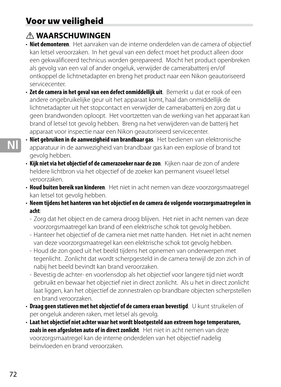 Voor uw veiligheid, Waarschuwingen | Nikon 70-200mm-f4G-ED-AF-S-VR-Zoom-Nikkor User Manual | Page 72 / 220