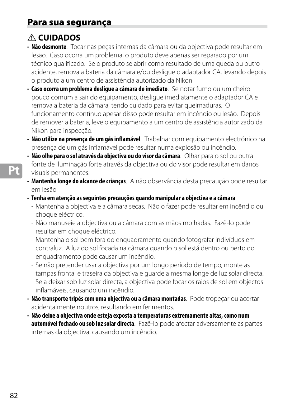 Para sua segurança, Cuidados | Nikon 70-200mm-f4G-ED-AF-S-VR-Zoom-Nikkor User Manual | Page 82 / 220