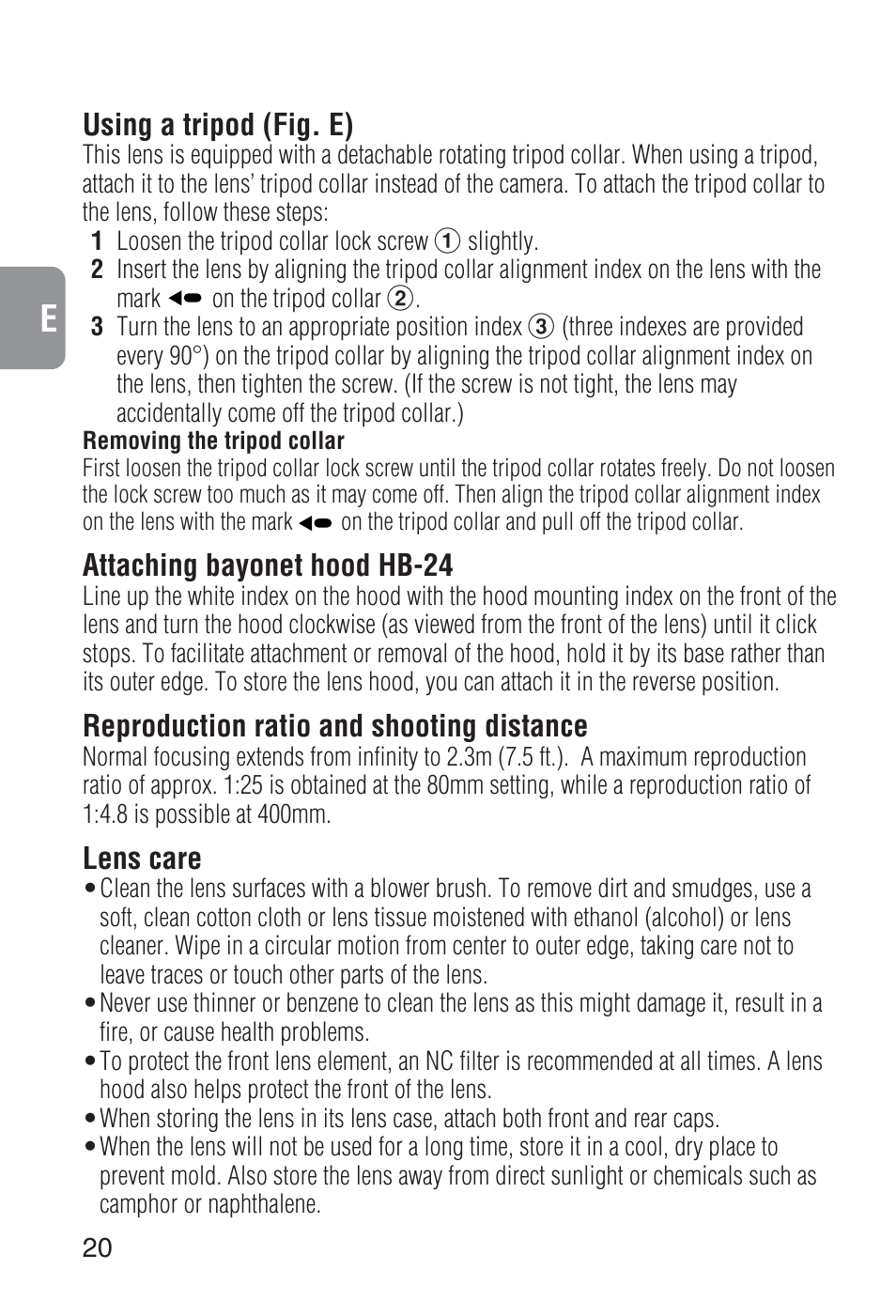 Using a tripod (fig. e), Attaching bayonet hood hb-24, Reproduction ratio and shooting distance | Lens care | Nikon 80-400mm-f-45-56D-ED-AF-VR-Zoom-Nikkor User Manual | Page 20 / 72