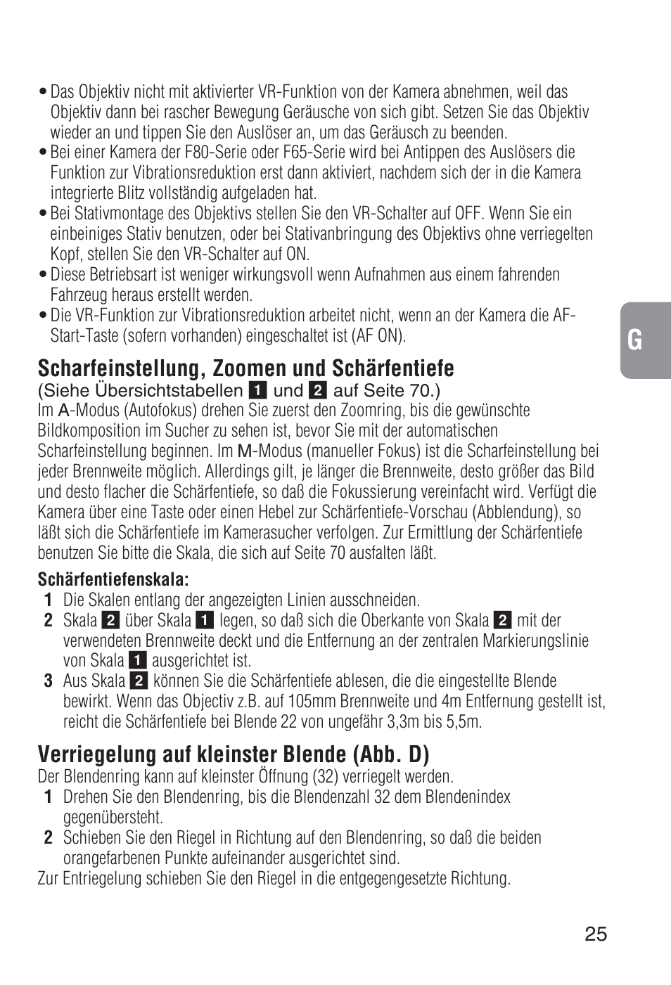 Scharfeinstellung, zoomen und schärfentiefe, Verriegelung auf kleinster blende (abb. d) | Nikon 80-400mm-f-45-56D-ED-AF-VR-Zoom-Nikkor User Manual | Page 25 / 72