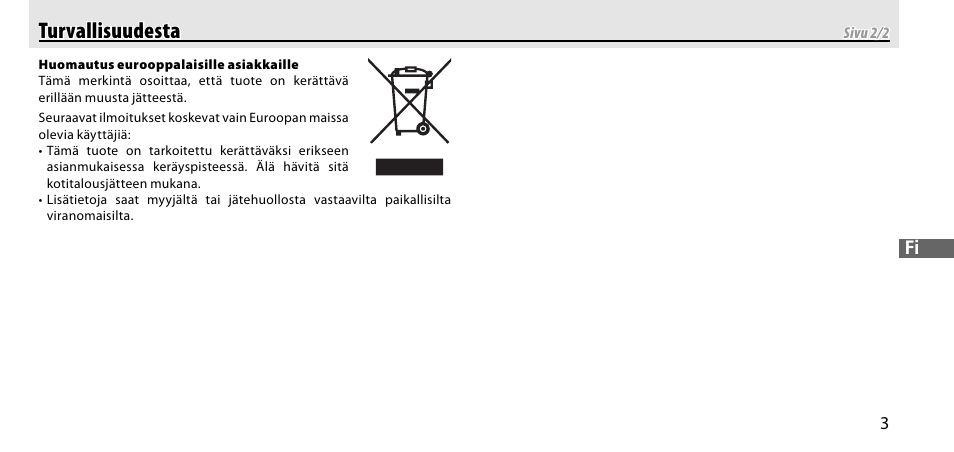 Turvallisuudesta turvallisuudesta | Nikon GP-1-DSLR User Manual | Page 113 / 418